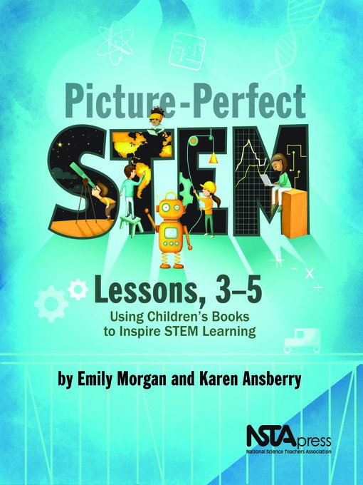 Cover image for Picture-Perfect STEM Lessons, 3–5